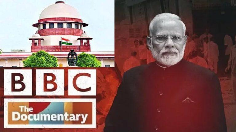 bbc documentary on modi supreme court issues notice